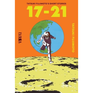 17-21 Tatsuki Fujimoto short stories - Tomo unico