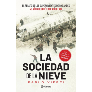 La sociedad de la nieve