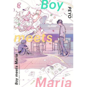 Boy meets Maria - Tomo unico