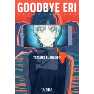 Goodbye Eri - Tomo unico