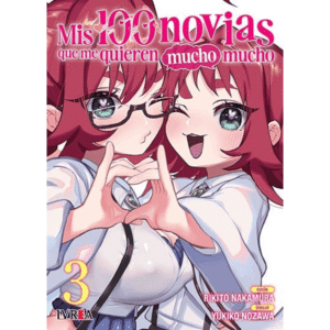 Mis 100 novias que me quieren mucho mucho - Tomo 03