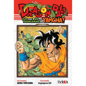 Dragon ball la vez que reencarne en yamcha - Tomo unico