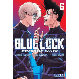 Blue lock episodio Nagi – Tomo 06