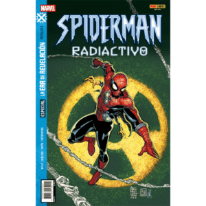 La era de revelación: Spiderman radiactivo